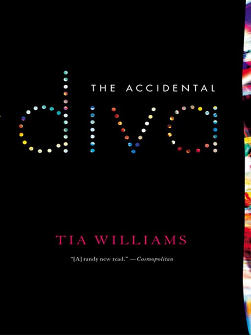 Title details for The Accidental Diva by Tia Williams - Available
